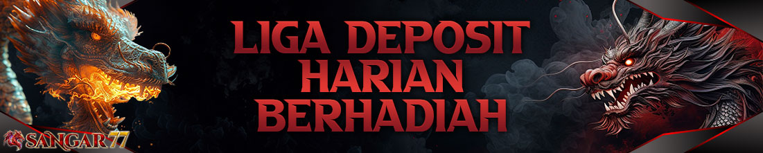 LIGA DEPOSIT BERHADIAH